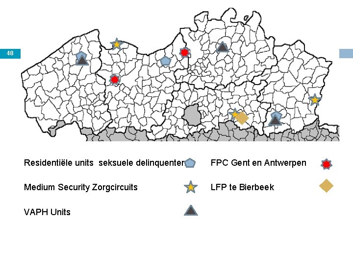 48 Residentiële units seksuele delinquenten FPC Gent en Antwerpen Medium Security Zorgcircuits LFP te