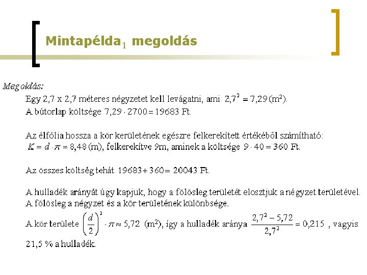 Mintapélda 1 megoldás Mintapélda 1 megoldás