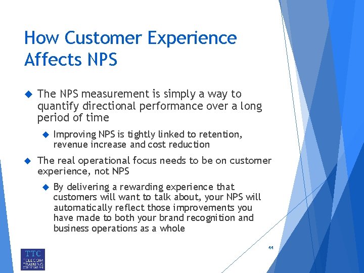 How Customer Experience Affects NPS The NPS measurement is simply a way to quantify