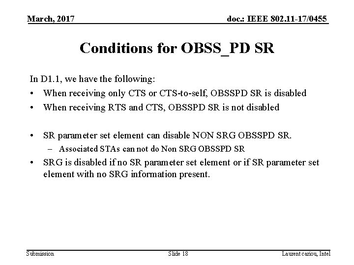 March, 2017 doc. : IEEE 802. 11 -17/0455 Conditions for OBSS_PD SR In D