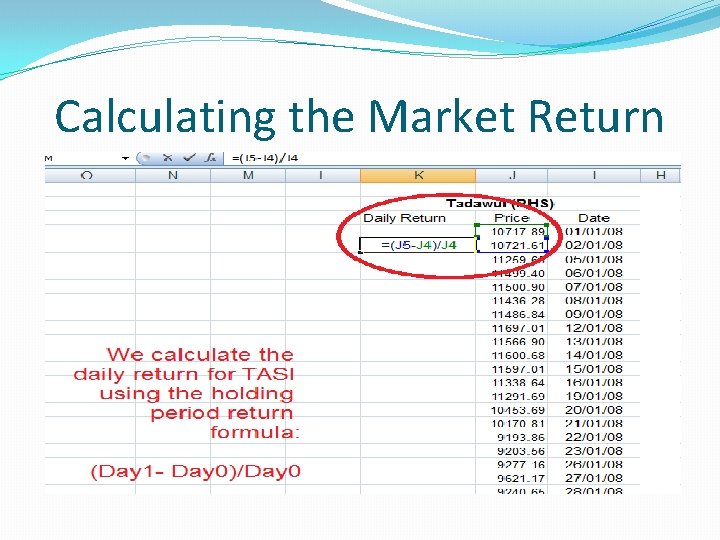 Calculating the Market Return Calculating the Market Return