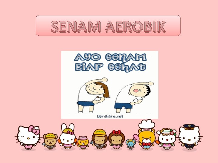 SENAM AEROBIK 