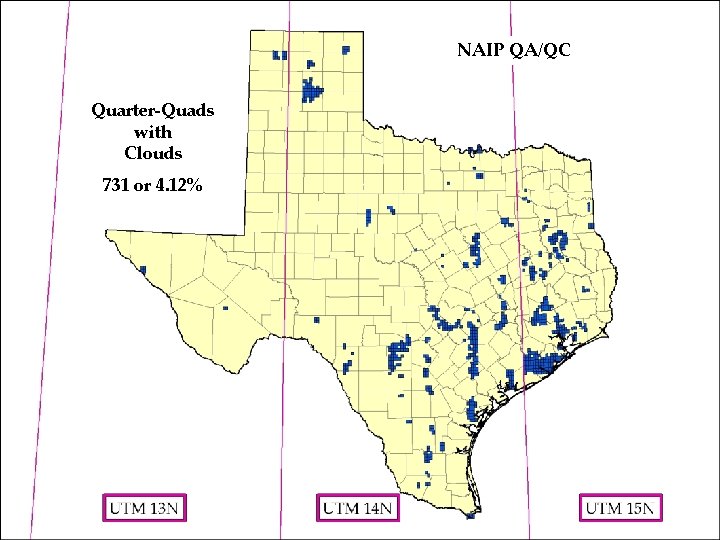 NAIP QA/QC Quarter-Quads with Clouds 731 or 4. 12% 