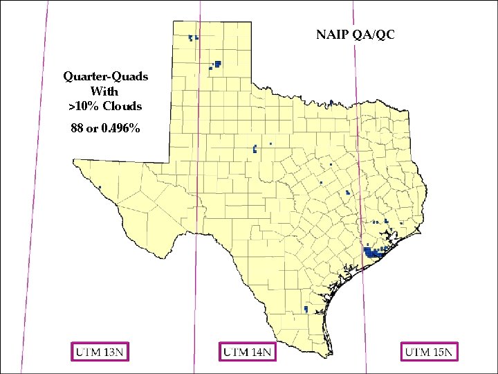 NAIP QA/QC Quarter-Quads With >10% Clouds 88 or 0. 496% 