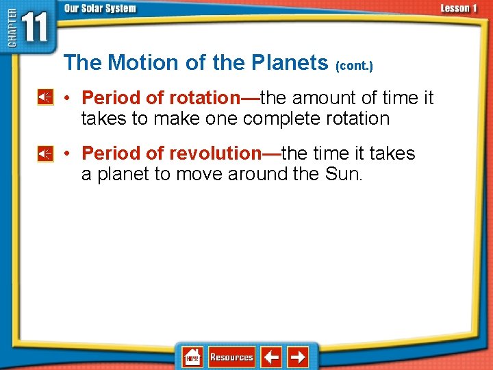 11. 1 Structure of the Solar System The Motion of the Planets (cont. ) 11. 1 Structure of the Solar System The Motion of the Planets (cont. )