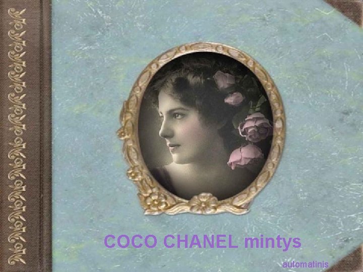 COCO CHANEL mintys automatinis 