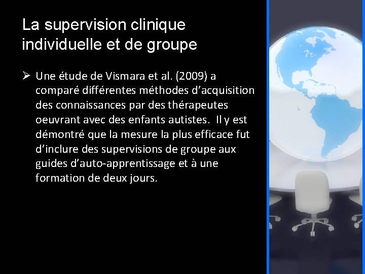 La supervision clinique individuelle et de groupe Une étude de Vismara et al. (2009)