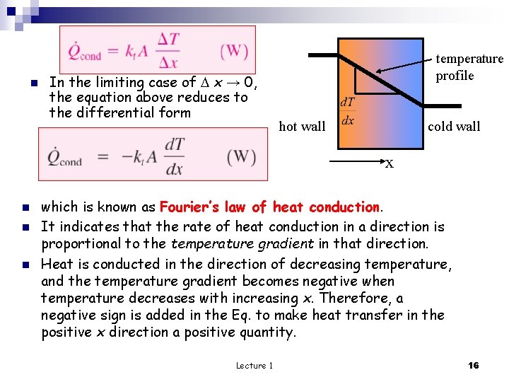 n In the limiting case of x → 0, the equation above reduces to