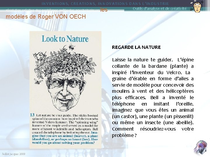 INVENTIONS, CREATIONS, INNOVATIONS DANS L’INDUSTRIE Outils d'analyse et de créativité résolution créative des problèmes