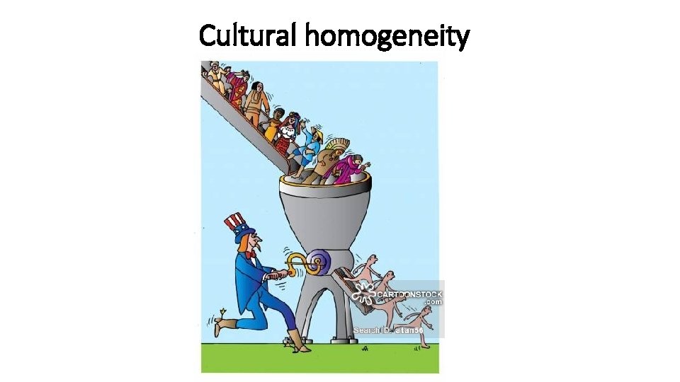 Cultural homogeneity 