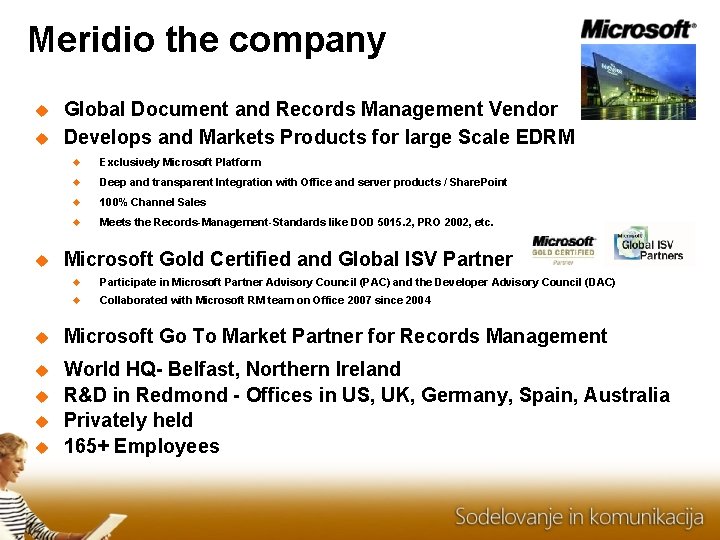 Meridio the company Global Document and Records Management Vendor Develops and Markets Products for