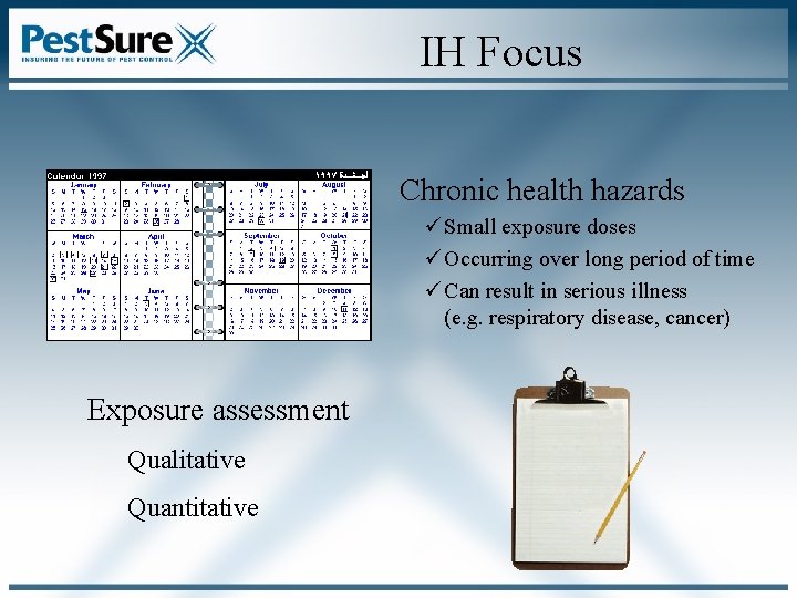IH Focus Chronic health hazards ü Small exposure doses ü Occurring over long period IH Focus Chronic health hazards ü Small exposure doses ü Occurring over long period