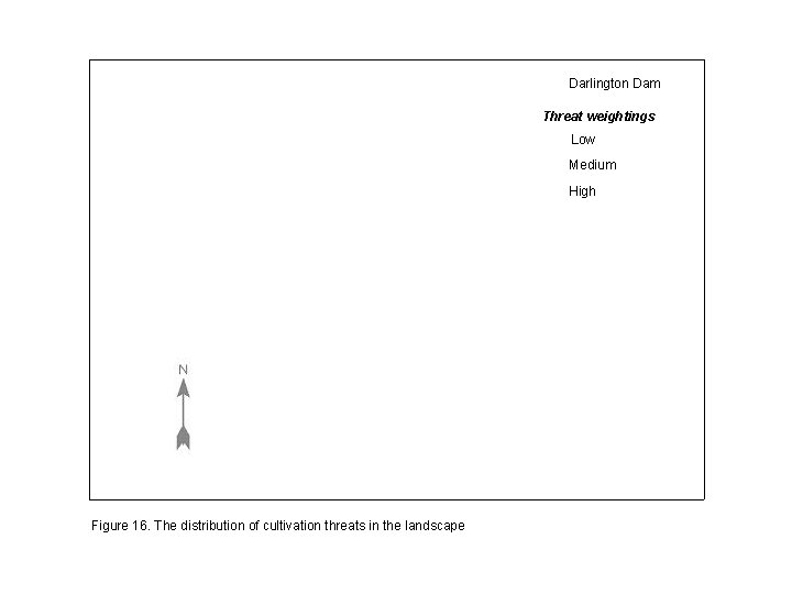 Darlington Dam Threat weightings Low Medium High Figure 16. The distribution of cultivation threats