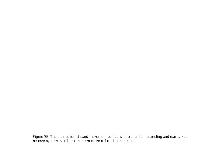 Figure 29. The distribution of sand-movement corridors in relation to the existing and earmarked