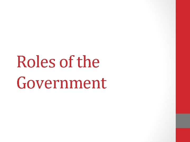 Roles of the Government 
