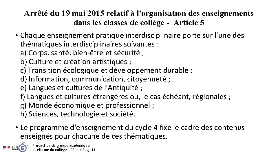 Arrêté du 19 mai 2015 relatif à l'organisation des enseignements dans les classes de