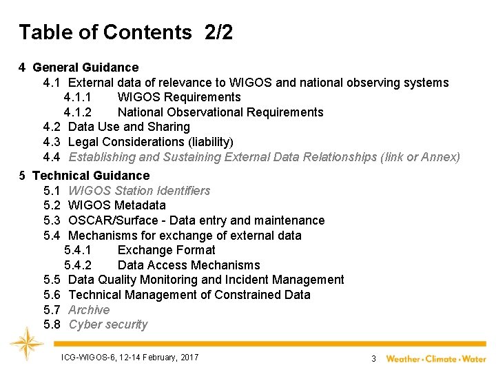 Table of Contents 2/2 4 General Guidance 4. 1 External data of relevance to