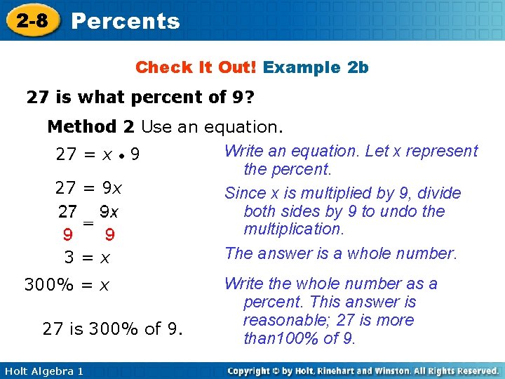 2 -8 Percents Check It Out! Example 2 b 27 is what percent of