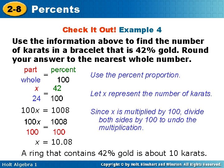 2 -8 Percents Check It Out! Example 4 Use the information above to find