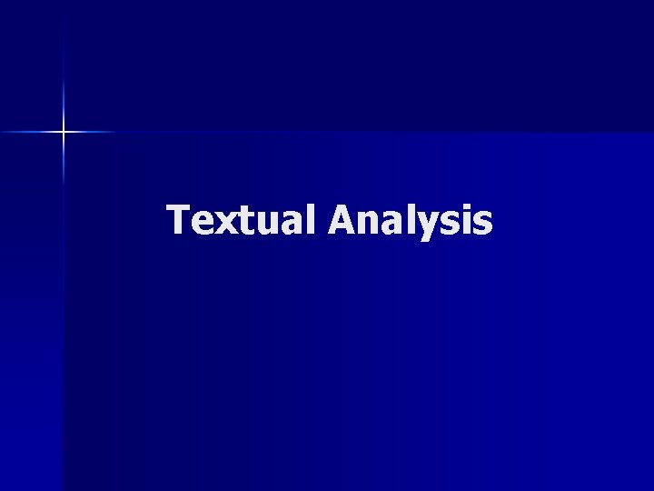 Textual Analysis 