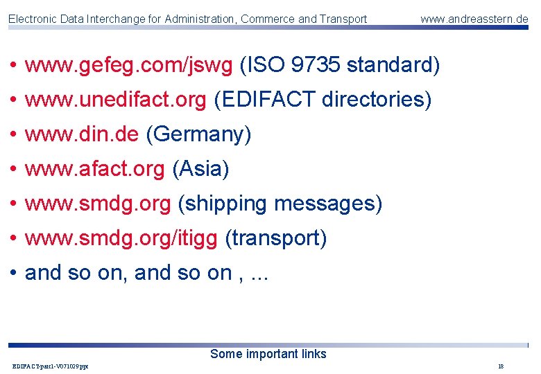 Electronic Data Interchange for Administration, Commerce and Transport www. andreasstern. de • www. gefeg.