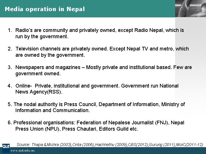 Media operation in Nepal LOGO 1. Radio’s are community and privately owned, except Radio Media operation in Nepal LOGO 1. Radio’s are community and privately owned, except Radio