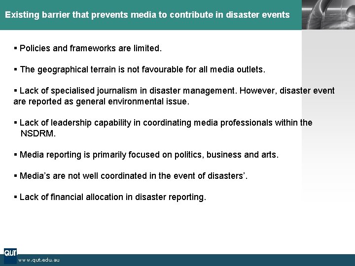 Existing barrier that prevents media to contribute in disaster events LOGO § Policies and Existing barrier that prevents media to contribute in disaster events LOGO § Policies and