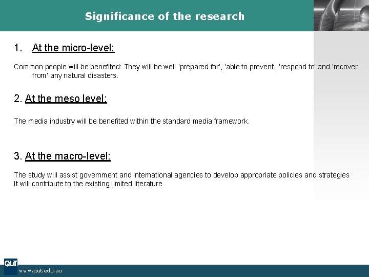 Significance of the research LOGO 1. At the micro-level: Common people will be benefited: Significance of the research LOGO 1. At the micro-level: Common people will be benefited:
