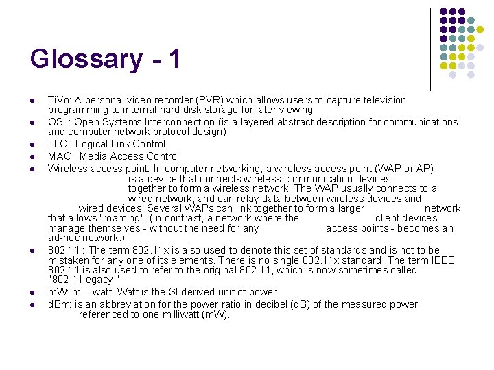 Glossary - 1 l l l l Ti. Vo: A personal video recorder (PVR)