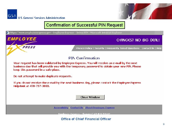 Confirmation of Successful PIN Request Office of Chief Financial Officer 9 