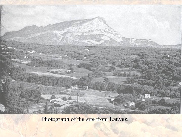 Photograph of the site from Lauves. 