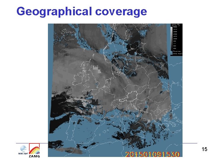 Geographical coverage 15 Geographical coverage 15