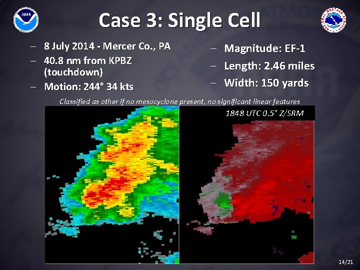 Case 3: Single Cell - 8 July 2014 - Mercer Co. , PA -
