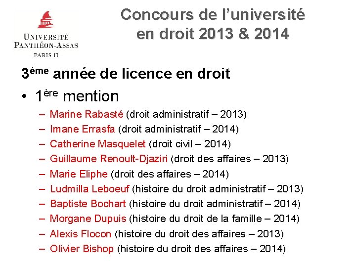 Concours de l’université en droit 2013 & 2014 3ème année de licence en droit