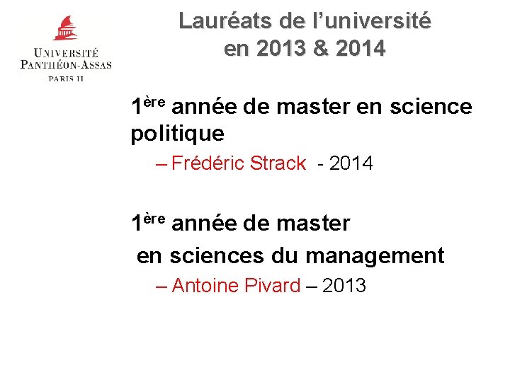 Lauréats de l’université en 2013 & 2014 1ère année de master en science politique