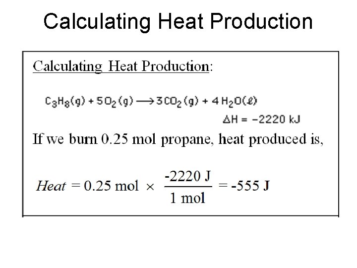 Calculating Heat Production 