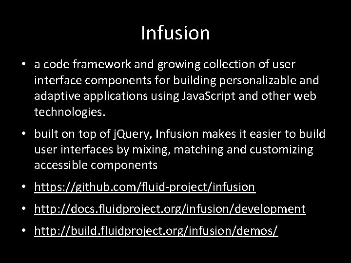 Infusion • a code framework and growing collection of user interface components for building