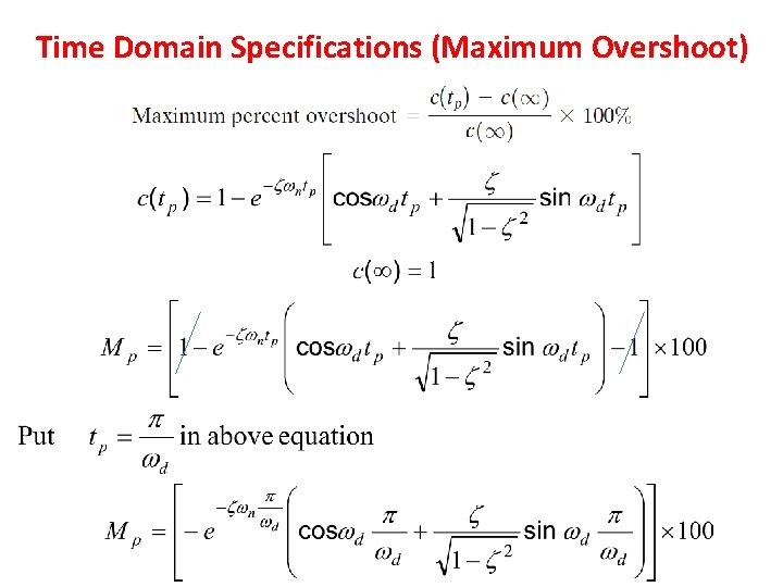 Time Domain Specifications (Maximum Overshoot) 