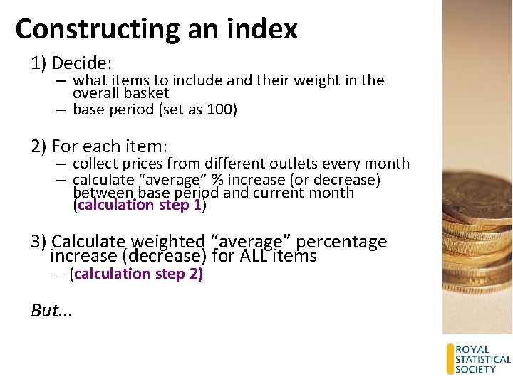 Constructing an index 1) Decide: – what items to include and their weight in