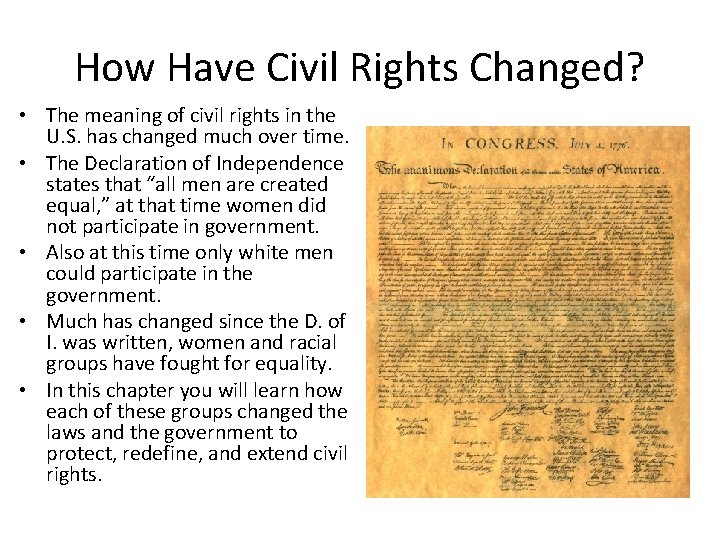 How Have Civil Rights Changed? • The meaning of civil rights in the U.