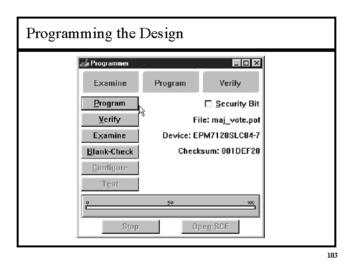 Programming the Design 103 