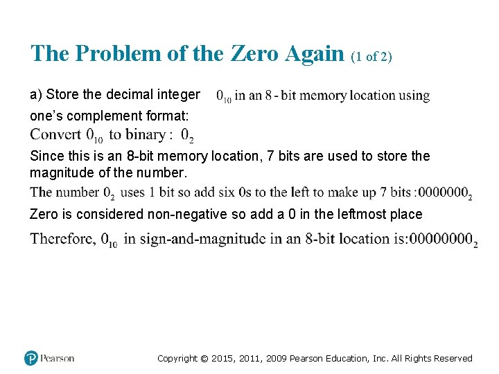 The Problem of the Zero Again (1 of 2) a) Store the decimal integer