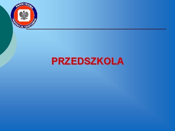 PRZEDSZKOLA 