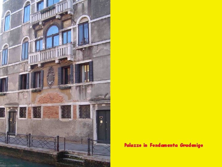 Palazzo in Fondamenta Gradenigo 