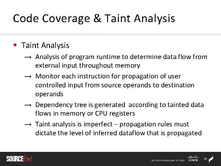 Code Coverage & Taint Analysis § Taint Analysis → Analysis of program runtime to