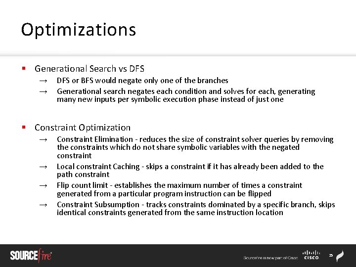 Optimizations § Generational Search vs DFS → → DFS or BFS would negate only