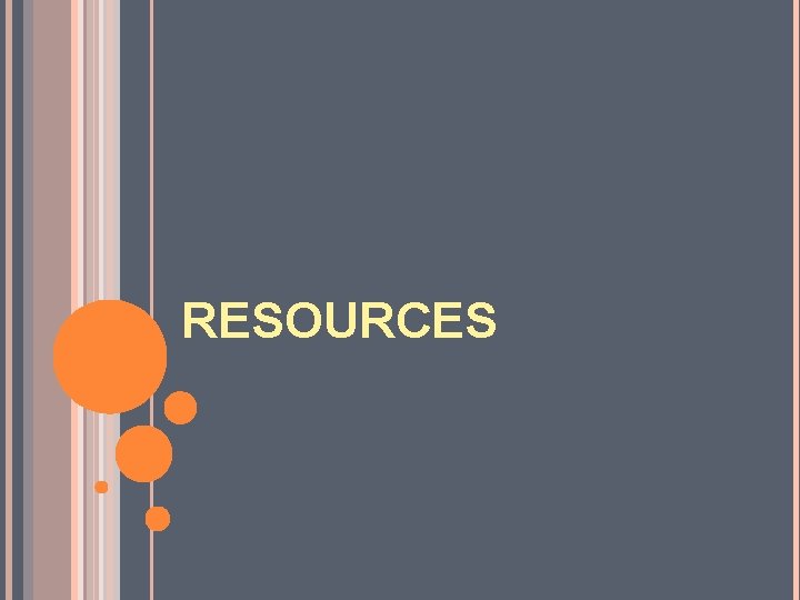 RESOURCES 