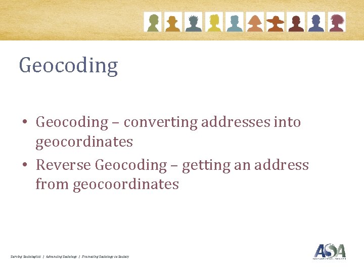 Geocoding • Geocoding – converting addresses into geocordinates • Reverse Geocoding – getting an