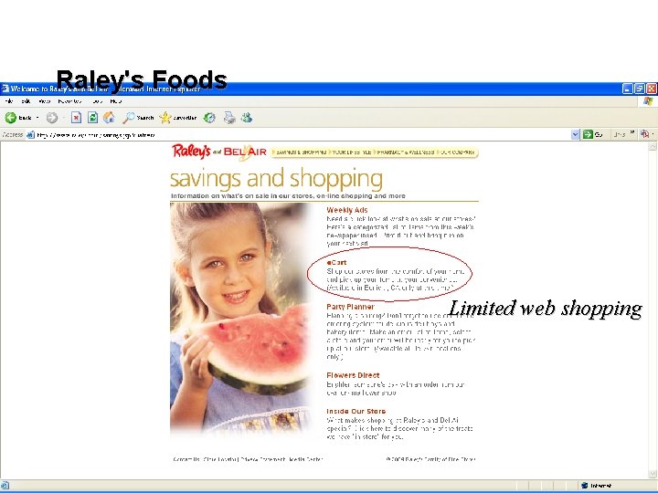Raley's Foods Limited web shopping EMBA 226 • College of Business Administration • California