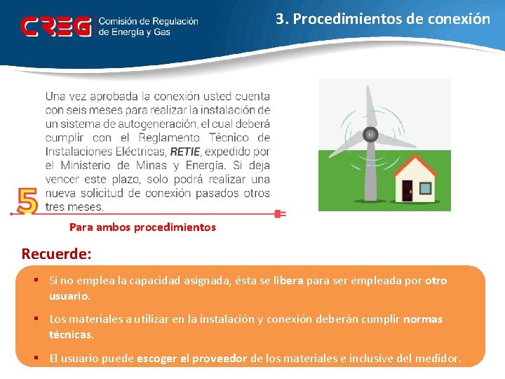 3. Procedimientos de conexión Para ambos procedimientos Recuerde: § Si no emplea la capacidad